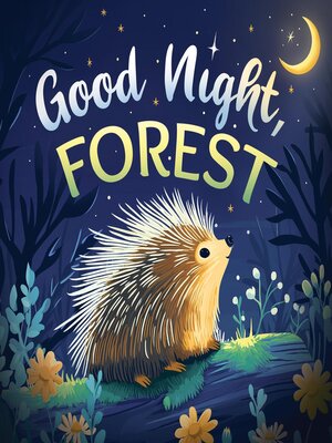 cover image of Good Night, Forest